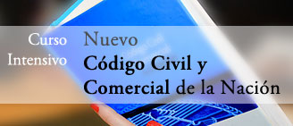 Curso Intensivo “Nuevo Código Civil y Comercial de la Nación”