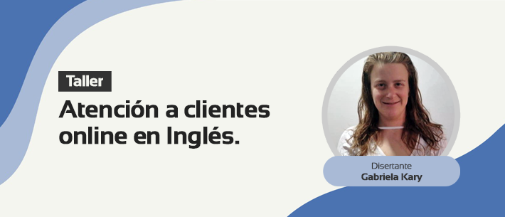 Taller “Atención al cliente online en inglés“