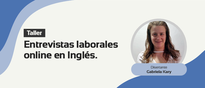 Taller “Entrevistas laborales online en inglés“