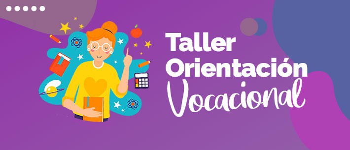 Taller de Orientación Vocacional