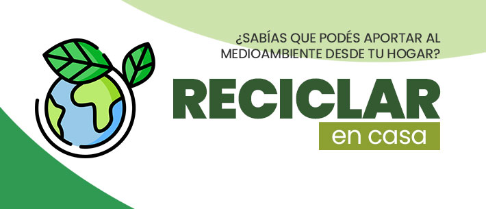 Reciclar en Casa