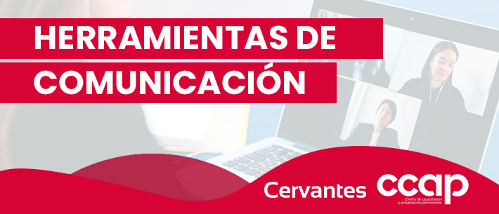 Herramientas de Comunicación