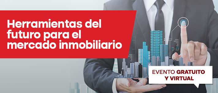 Herramientas del futuro para el mercado inmobiliario