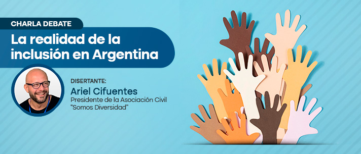 Charla debate:  “La realidad de la inclusión en Argentina”