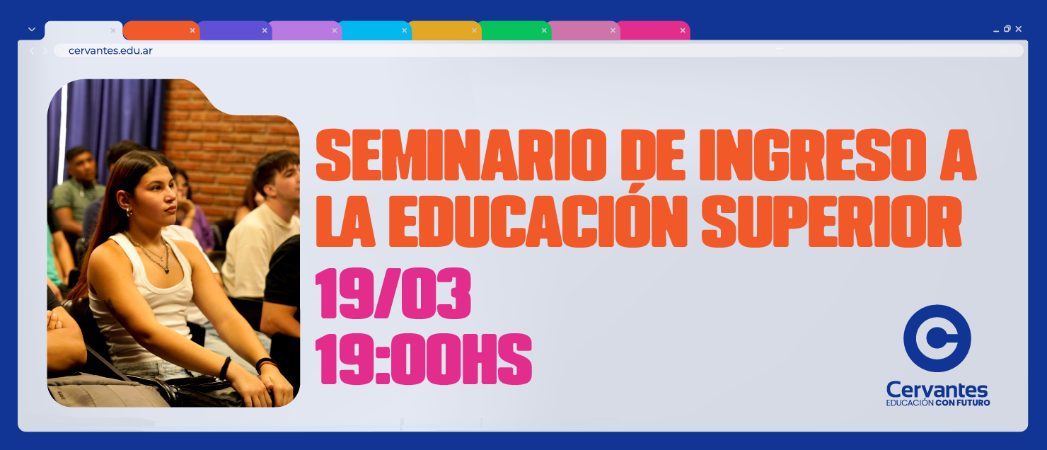 Seminario de Ingreso a la Educaci&oacute;n Superior - Marzo 2026