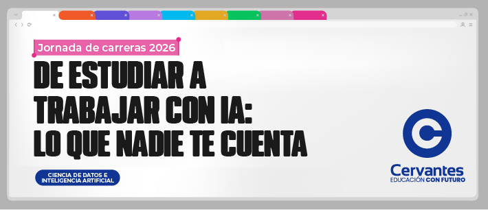 Jornada de Carreras 2026 | De estudiar a trabajar con IA: Lo que nadie te cuenta
