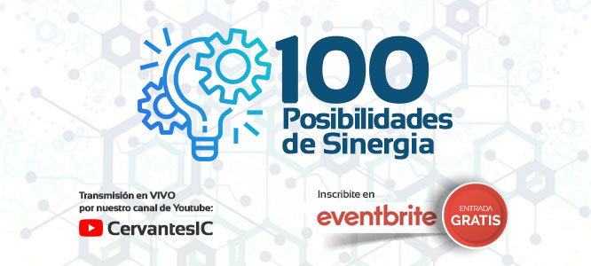 Cervantes organiza la capacitación para Empresas "100 Posibilidades de Sinergia"